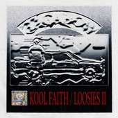 KOOL FAITH / LOOSIES II
