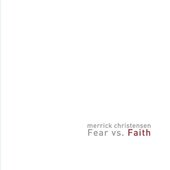 Fear vs. Faith (feat. David Archuleta) - Single
