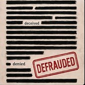 deceived.denied.defrauded