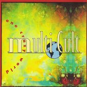 Multi Cult - One Crazy World.jpg