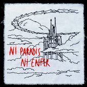 Ni paradis ni enfer