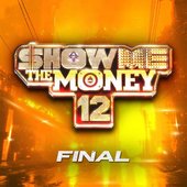 Show Me The Money 12 Final