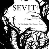 On The Edge Of A Darker Place