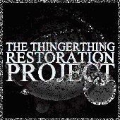 The Thingerthing Restoration Project