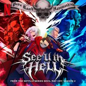 See U in Hell (from the Netflix Series "Devil May Cry")