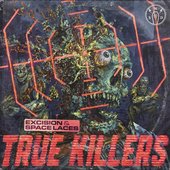 True Killers