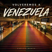 Volveremos a Venezuela