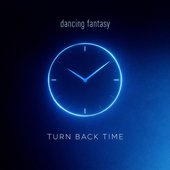 Turn Back Time - Single