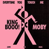 EVERYTIME YOU TOUCH ME (LOVE SO HIGH)
