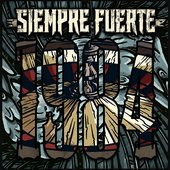 Siempre fuerte - Single