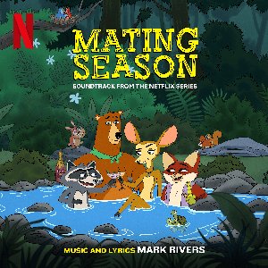 Bild für 'Mating Season (Soundtrack from the Netflix Series)'