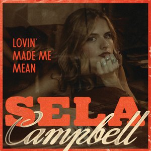 Image for 'Lovin' Made Me Mean'