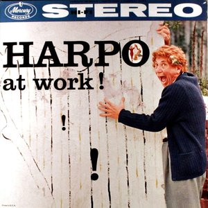 'Harpo At Work!' için resim