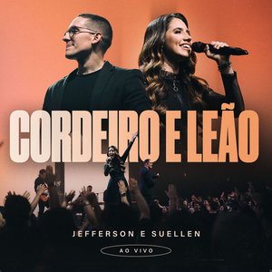 Zdjęcia dla 'Cordeiro e Leão (Ao Vivo)'