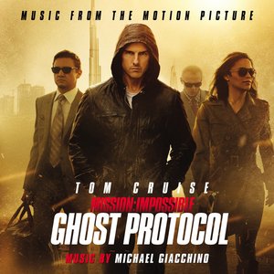 Image for 'Mission: Impossible - Ghost Protocol (Music from the Motion Picture)'
