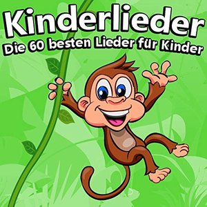 Image for 'Kinderlieder, die 60 besten Lieder für Kinder'