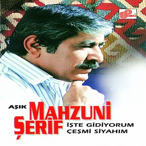 Image for 'İşte Gidiyorum Çeşmi Siyahim'