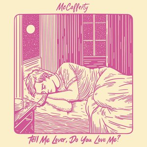 Image for 'Tell Me Lover, Do You Love Me?'