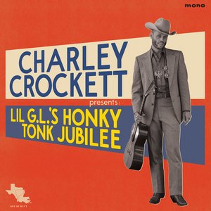 Image for 'Lil G.L.'s Honky Tonk Jubilee'