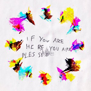 Image for 'IF YOU ARE HERE YOU ARE BLESSED'