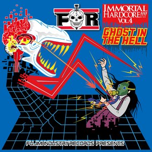 'Immortal Hardcore!!!! Vol.4 -Ghost In the Hell-' için resim