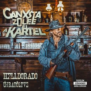 Image for 'Helldorado Újratöltve'