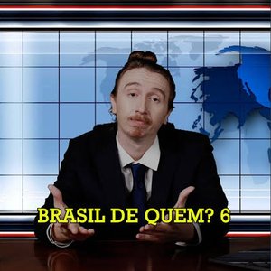 Imagem de 'Brasil de Quem? 6'