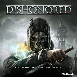 Изображение для 'Dishonored: Original Game Soundtrack'