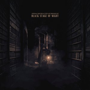 Image for 'Black Stage of Night'