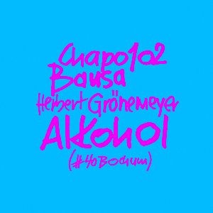 Image pour 'Alkohol (#40Bochum) - Single'