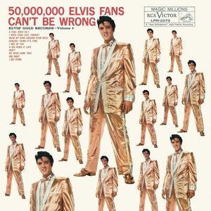 Bild für '50,000,000 Elvis Fans Can't Be Wrong: Elvis' Golden Records, Vol. 2 [Bonus Tracks]'