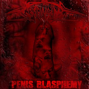 Image for 'Penis Blasphemy'