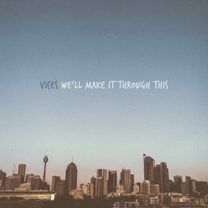 Image for 'We'll Make It Through This'
