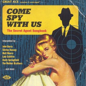 Zdjęcia dla 'Come Spy with Us: Secret Agent Songbook'
