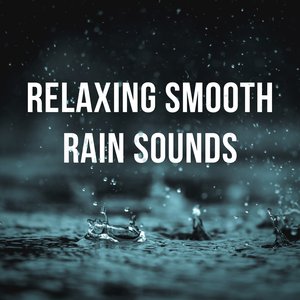 Zdjęcia dla '1 Hour of Relaxing Smooth Rain Sounds to Fall Asleep'