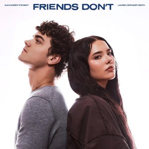 Immagine per 'Friends Don’t'