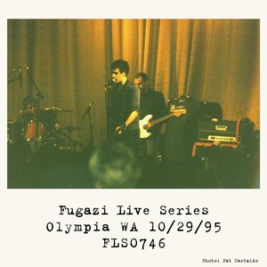 Image for 'Fugazi Live at Capitol Theater Olympia WA USA 10/29/95_FLS0746'