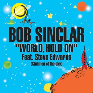 Image for 'World Hold on (Children of the Sky) (Radio Edit)'