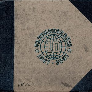 Image for 'Fk 10 - Freundeskreis 1997 - 2007'