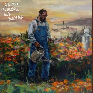 Image for 'All The Flowers Have Bloomed'