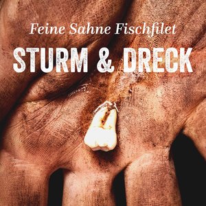 Image for 'Sturm & Dreck'