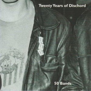 Image for 'Twenty Years of Dischord: Fifty Bands'