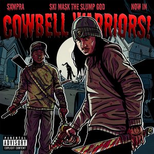 Image for 'COWBELL WARRIORS!'