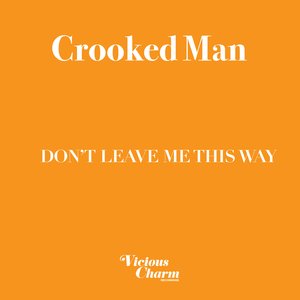 'DON'T LEAVE ME THIS WAY' için resim