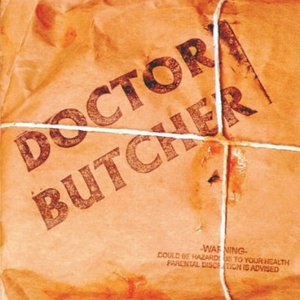 Image for 'Doctor Butcher'