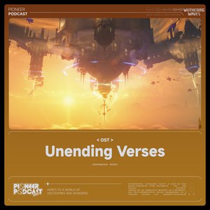 Image for 'Unending Verses（Original Game Soundtrack）'