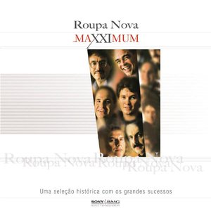 'Maxximum: Roupa Nova'の画像