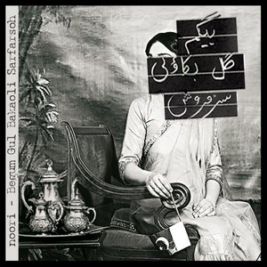Image for 'Begum Gul Bakaoli Sarfarsoh'