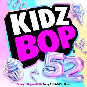 Image for 'KIDZ BOP 52'