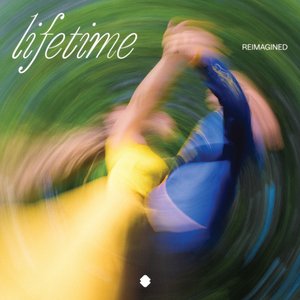 Image for 'Lifetime (Reimagined)'